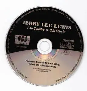 Jerry Lee Lewis - I-40 Country (1973) & Odd Man In (1975) {BGO Records BGOCD1216 Digitally Remastered rel 2015}