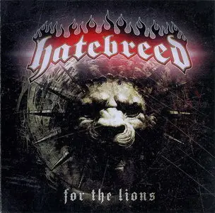 Hatebreed - For The Lions (2009)