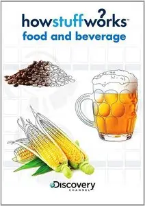 Discovery Channel - How Stuff Works: Food and Beverage (2010)