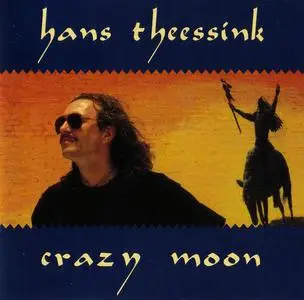 Hans Theessink - Crazy Moon (1995) [Reissue 1997]
