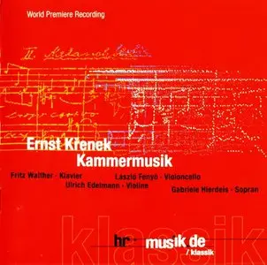 Ernst Krenek - Kammermusik