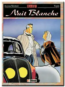 Yann & Neuray - Nuit blanche - Complet