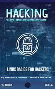 Hacking: Linux Basics for Hackers