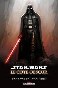 Star Wars - Le côté obscur - 11 - Dark Vador