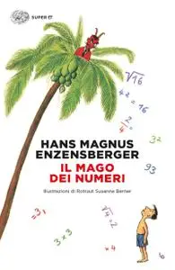 Hans Magnus Enzensberger - Il mago dei numeri