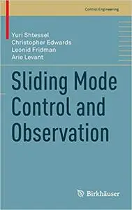 Sliding Mode Control and Observation