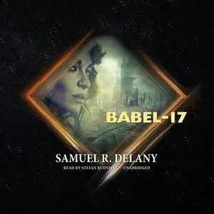 «Babel-17» by Samuel R. Delany