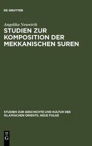 Studien zur Komposition der mekkanischen Suren