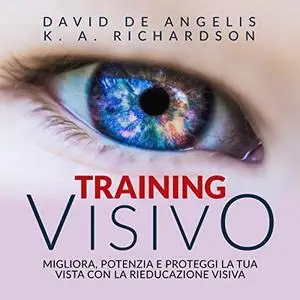 «Training visivo» by David De Angelis, R. A. Richardson