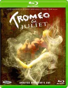 Tromeo and Juliet (1996) [w/Commentary]