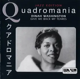 Dinah Washington - Give Me Back My Tears (2005)
