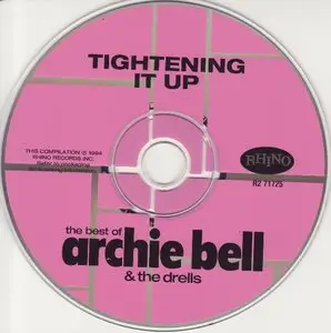 Archie Bell & The Drells - Tightening It Up: The Best Of Archie Bell & The Drells (1994)