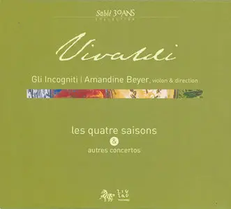 Vivaldi - Ensemble Gli Incogniti, Beyer - Les Quatre Saisons & Autres Concertos (2008)