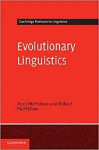 Evolutionary Linguistics (Cambridge Textbooks in Linguistics)