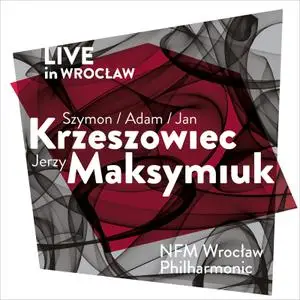 Szymon Krzeszowiec - Saint-Saëns, Martinů & Krzeszowiec: Orchestral Works (Live in Wrocław) (2022)