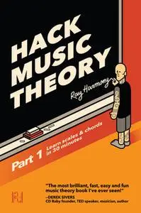 «Hack Music Theory» by Ray Harmony