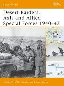 Desert Raiders: Axis and Allied Special Forces 1940-1943 (repost)