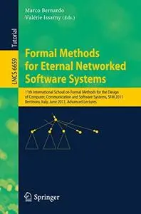 Formal Methods for Eternal Networked Software Systems: 11th International School on Formal Methods for the Design of Computer,