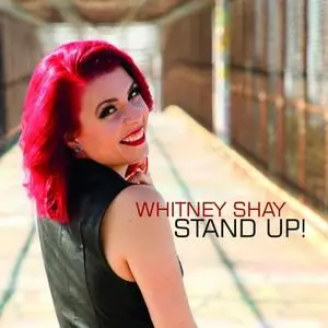 Whitney Shay - Stand Up! (2020)