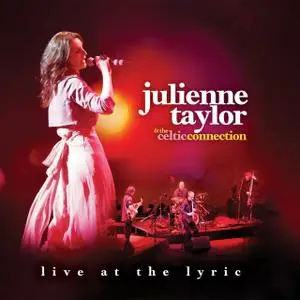 Julienne Taylor - Live At The Lyric (2012)