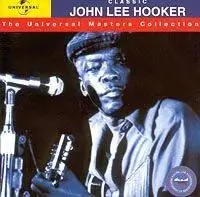 John Lee Hooker - Classic (The Universal Masters Collection)