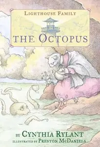 «The Octopus» by Cynthia Rylant