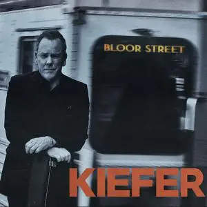 Kiefer Sutherland - Bloor Street (2022)