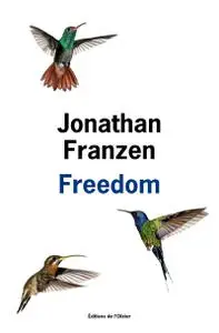 Jonathan Franzen, "Freedom"