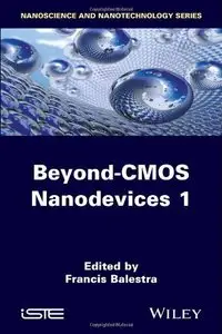 Beyond CMOS Nanodevices 1