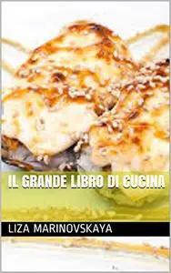 Il grande libro di cucina