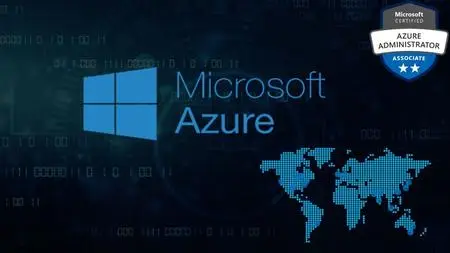 AZ-104: Microsoft Azure Administrator - Full Course (05/2020)