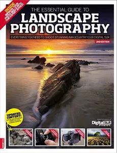 The Essential Guide to Landscape Photography 2nd Edition (repost)