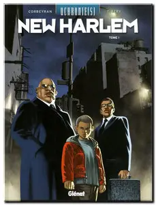 Corbeyran & Tibery - Uchronie(s) - New Harlem - Complet - (re-up)