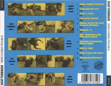 Scatterbrain - Here Comes Trouble (1990)