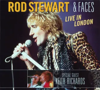 Rod Stewart & Faces - Live In London (2007)