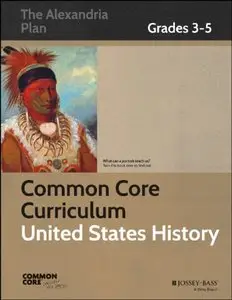 Common Core Curriculum: United States History: Grades 3-5