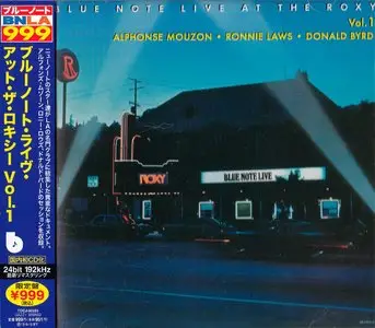 Alphonse Mouzon, Ronnie  Laws, Donal Byrd - Blue Note Live At The Roxy Vol. 1 (1976) {2012 Japanese BNLA Series TOCJ-50533}