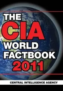 The CIA World Factbook 2011 (Repost)