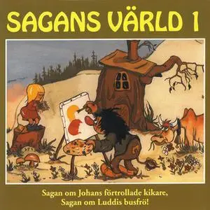 «Sagans värld 1» by Karin Hofvander