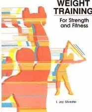 Weight Training for Strength and Fitness (The Jones and Bartlett Series in Health and Physical Education)