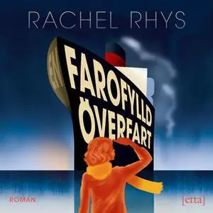 «En farofylld överfart» by Rachel Rhys