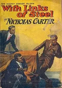 «Nick Carter – With Links of Steel» by John R.Coryell