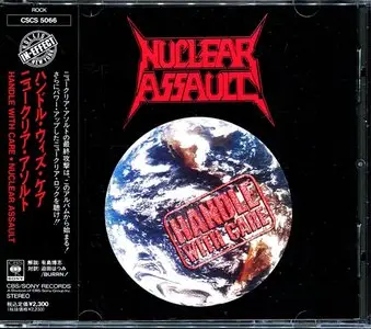 Nuclear Assault - Handle With Care (1989) (Japanese 1st Press + Japanese 2009 Remaster)