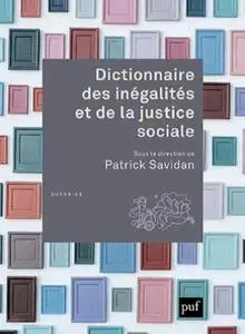 Patrick Savidan, "Dictionnaire des inégalités et de la justice sociale"