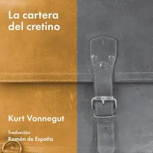 «La cartera del cretino» by Kurt Vonnegut