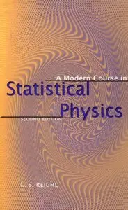 A Modern Course in Statistical Physics