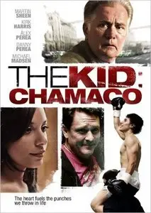 The Kid: Chamaco (2009) [Repost]