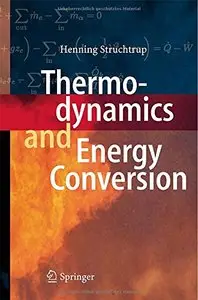 Thermodynamics and Energy Conversion (Repost)