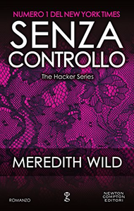 Senza controllo - The Hacker Series Vol. 4 - Meredith Wild