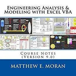 Engineering Analysis & Modeling with Excel VBA: Course Notes (Version 9.0) [Kindle Edition]